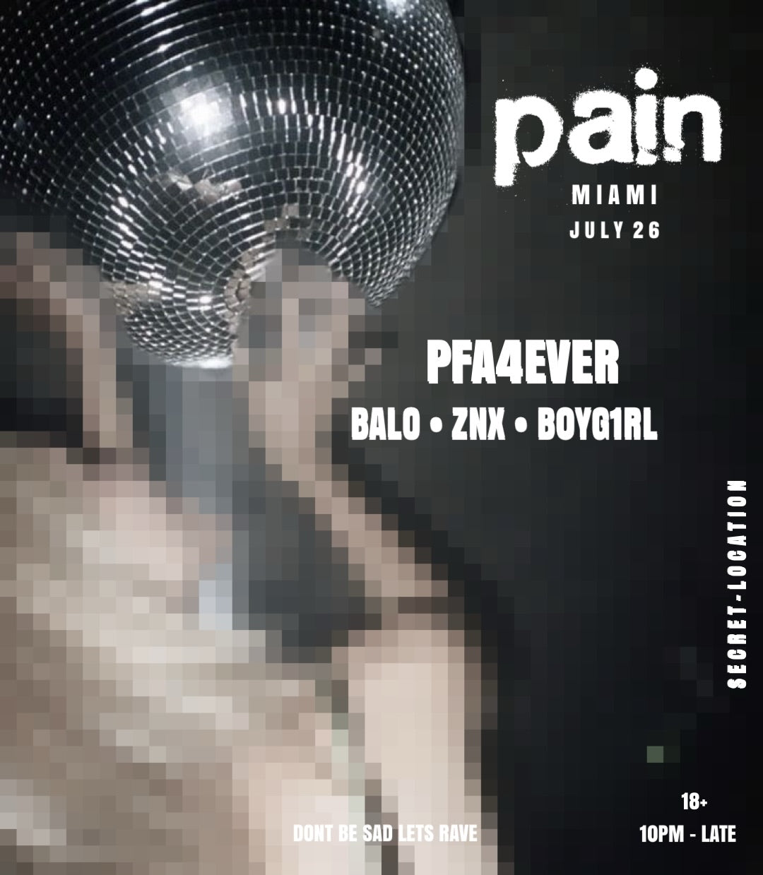 PFA RAVE MIAMI JULY 26 | 18+